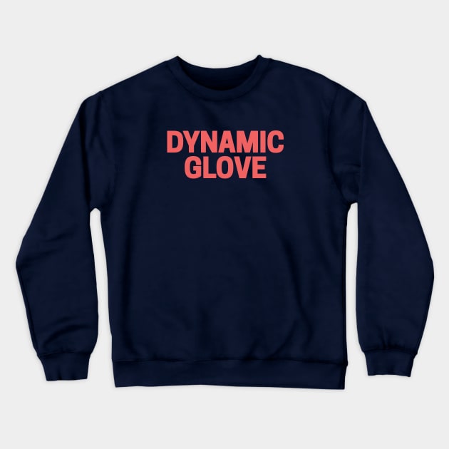 Dynamic Glove Crewneck Sweatshirt by Riel